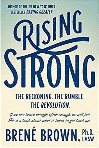 Rising Strong: The Reckoning. The Rumble. The Revolution. Hardcover by Brené Brown - exxab.com